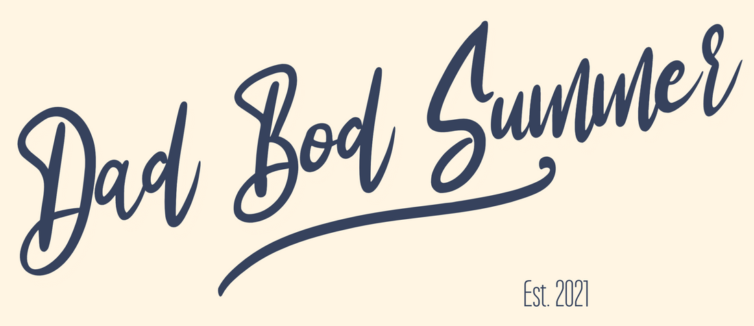 Embracing the Dad Bod Mentality: A New Age of Body & Mental Health Positivity