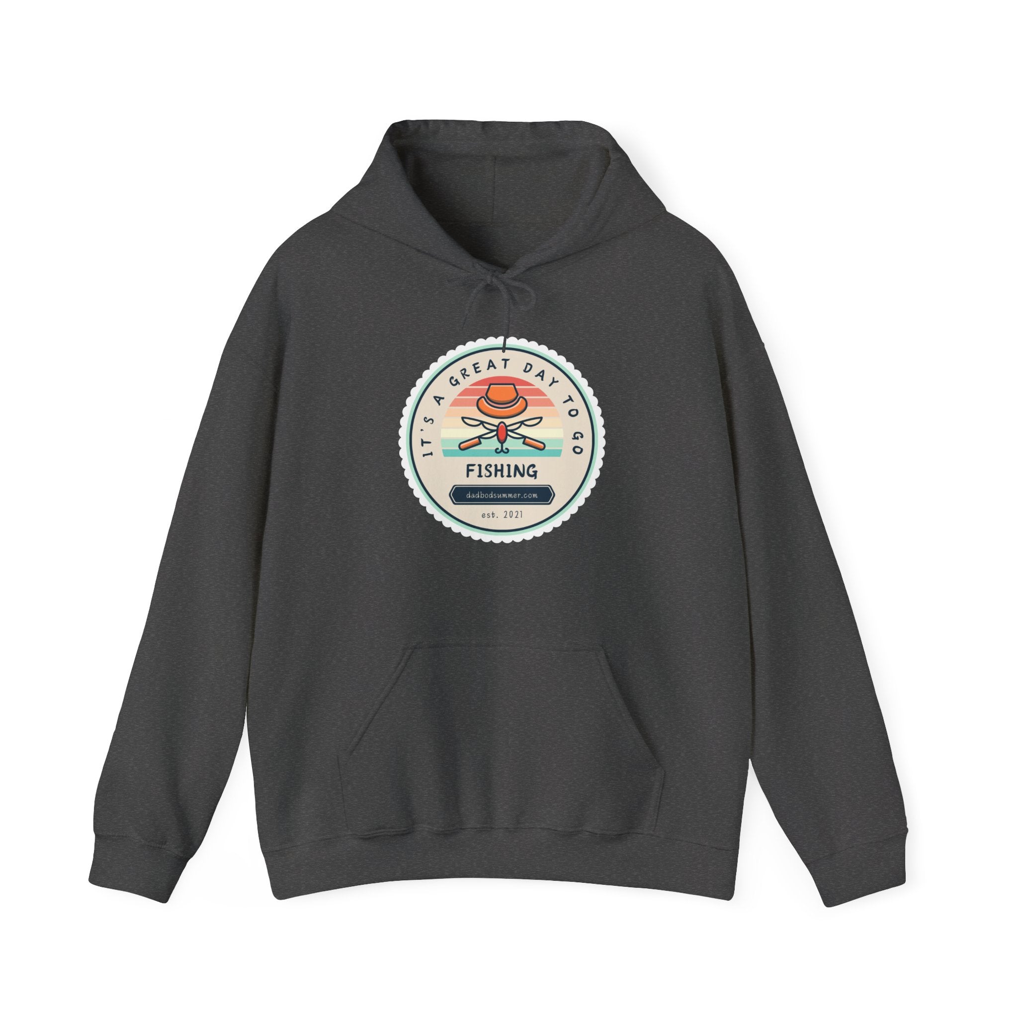 "It's A Great Day To Go Fishing" - Fishing Hoodie