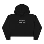 "Moms Need Naps, Too" Crop Hoodie - Dad Bod Summer