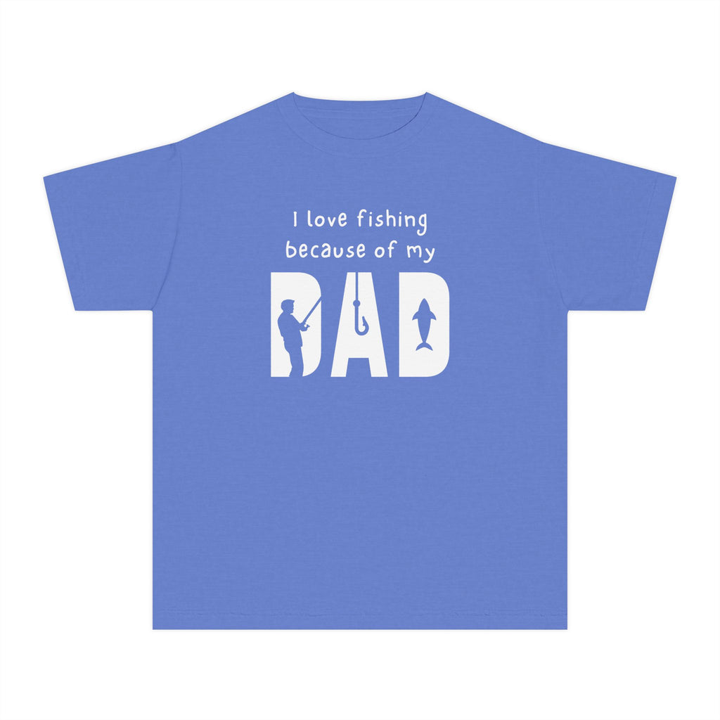 I Love Fishing Because Of My Dad | Kids Fishing Shirt