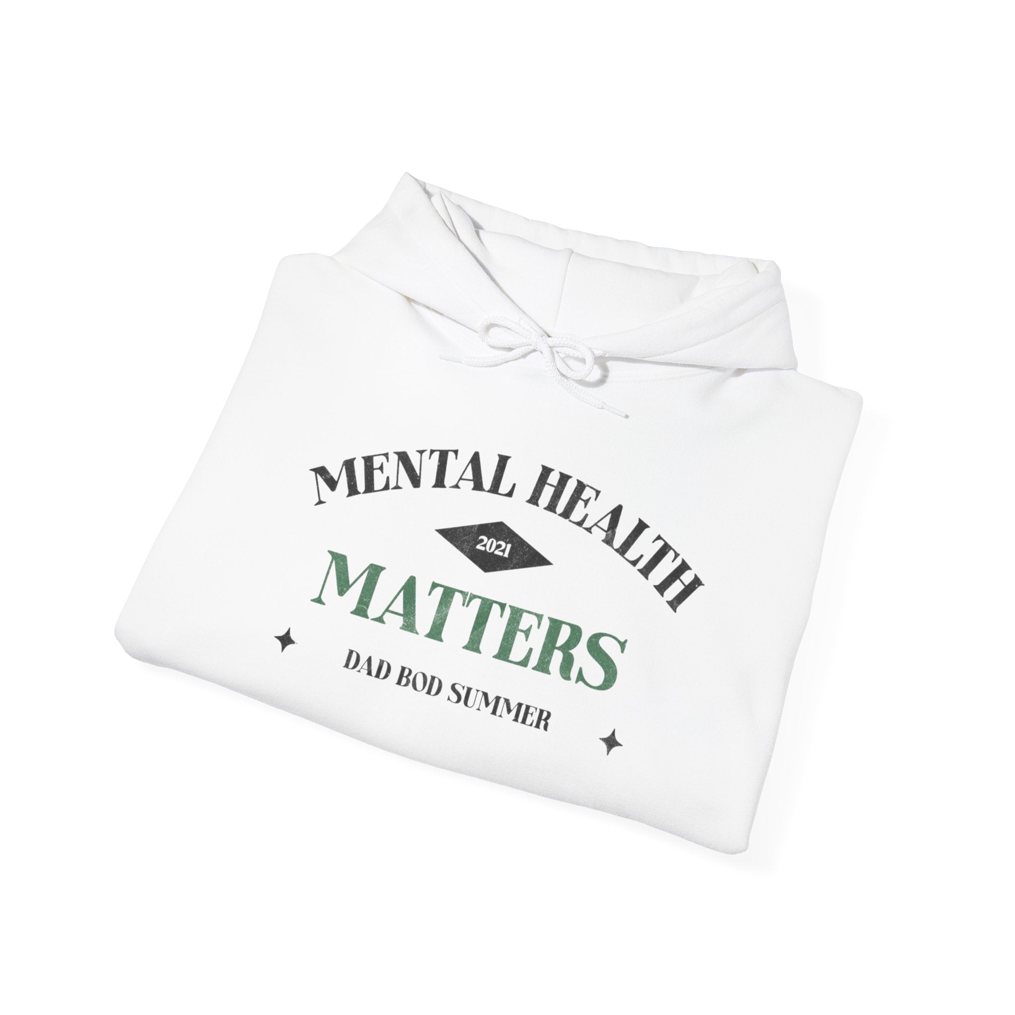 Mental Health Matters Hoodie, 2021 Edition | Mental Health Hoodies