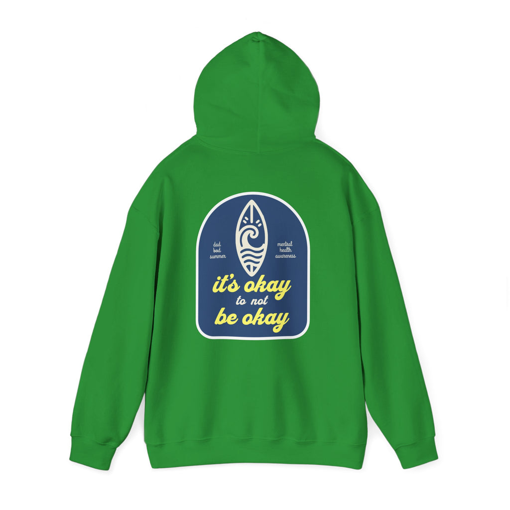 It's Okay To Not Be Okay Hoodie | Mental Health Hoodies