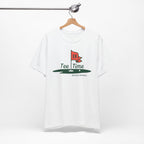 The 18th Hole Golf Tee Time Shirt | Golf T Shirt
