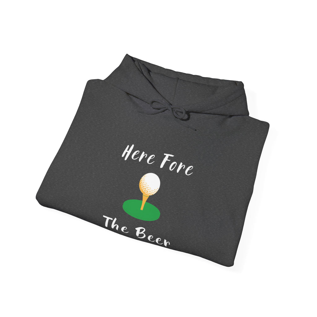 "Here Fore The Beer" - Golf Hoodie