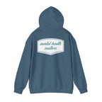 Mental Health Matters Hoodie | Mental Health Hoodies
