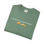 "I'll Take the Mozzarella Sticks" - Foodie T Shirts