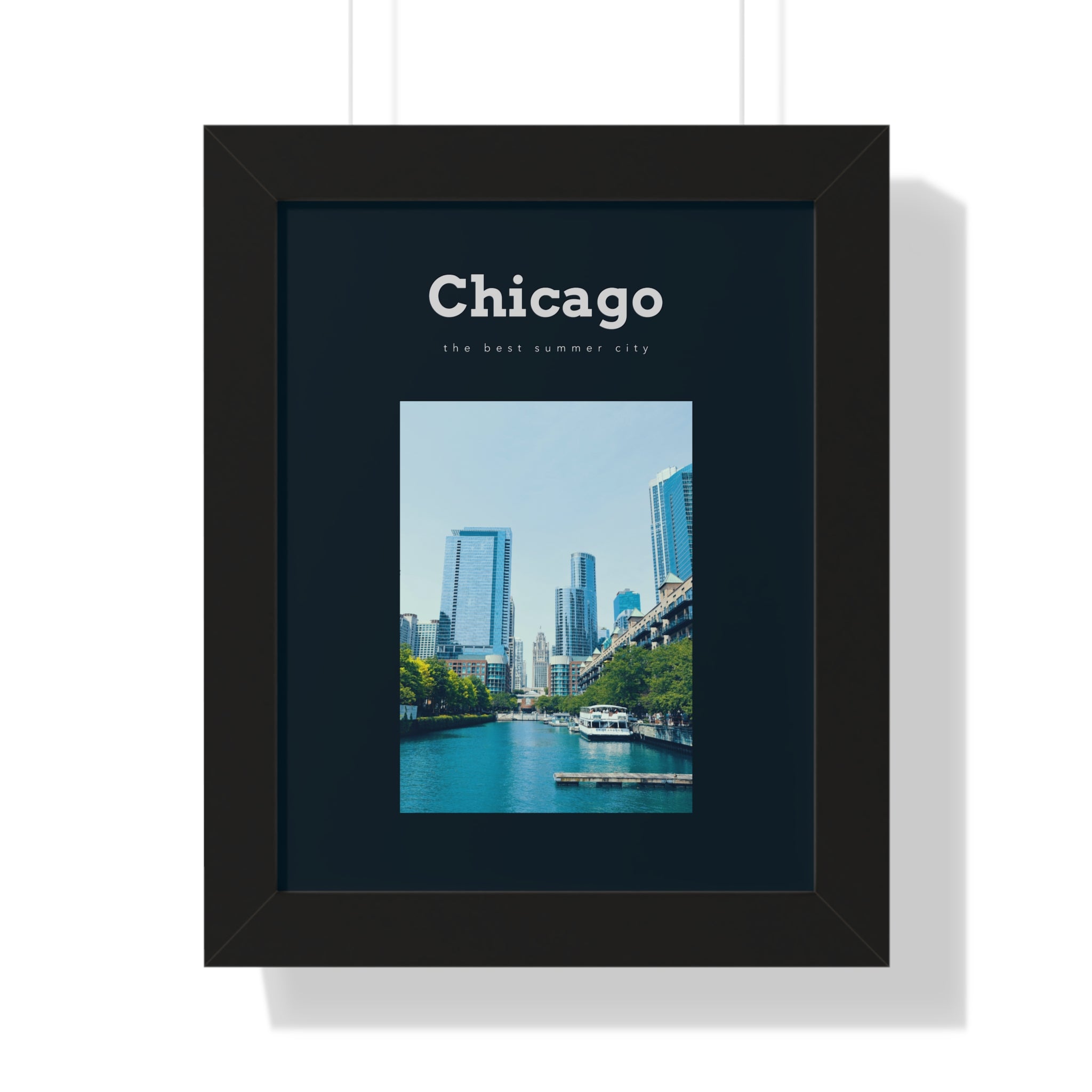 Chicago is "The Best Summer City" - Chicago Wall Art - Chicago CIty Wall Art