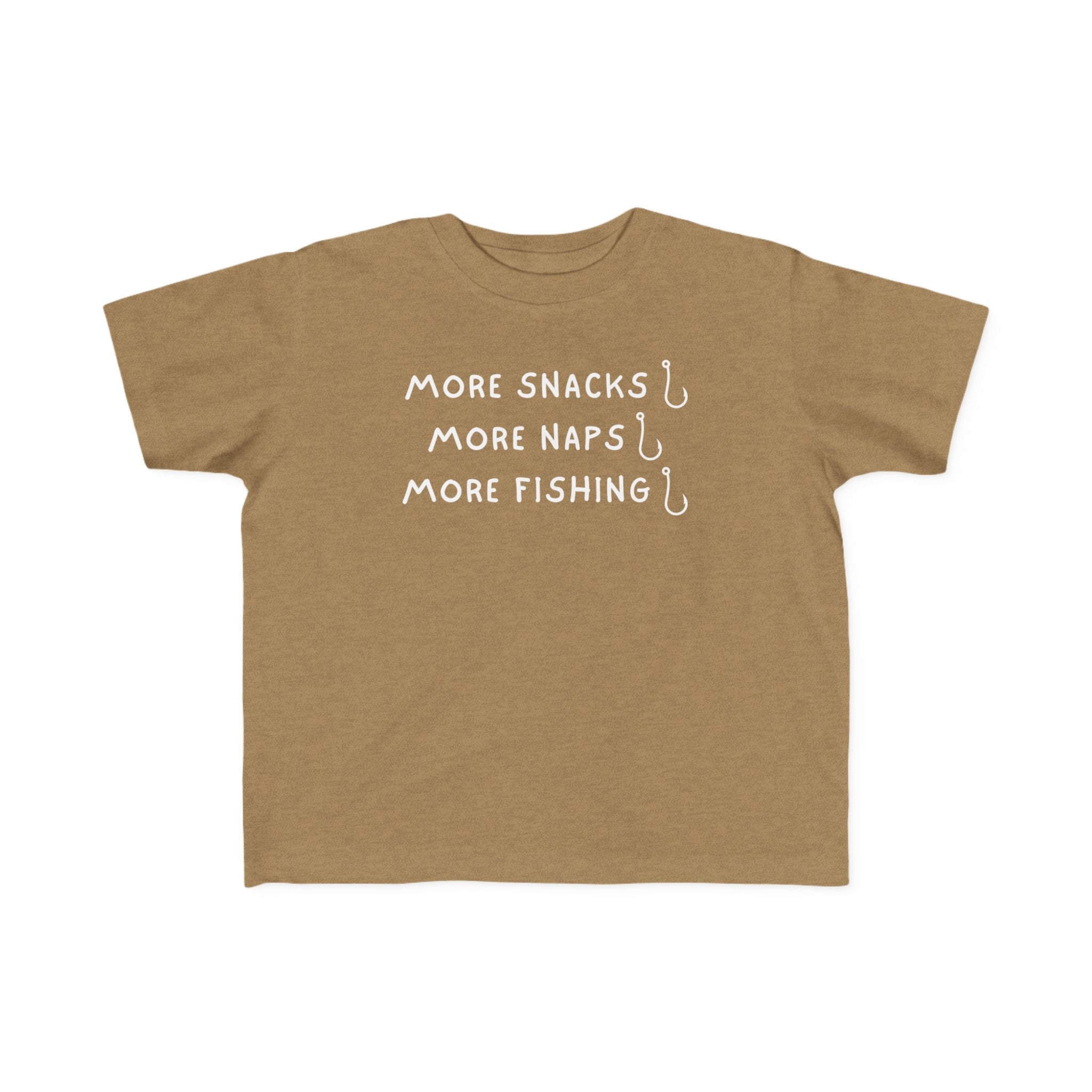 More Snacks, More Naps, More Fishing | Toddler Fishing Shirt