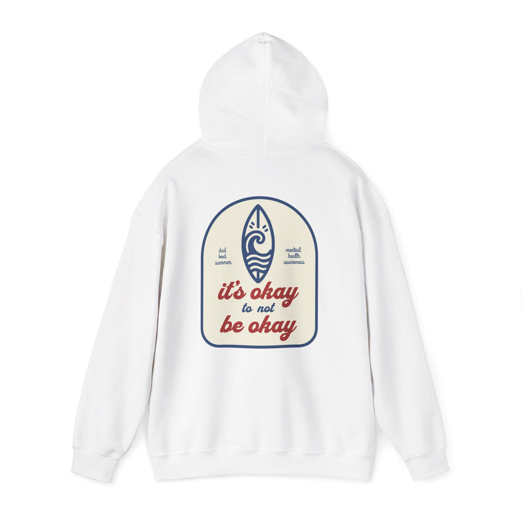 It's Okay To Not Be Okay Hoodie | Mental Health Hoodies