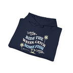 "Ride The Waves, Catch Some Fish" - Fishing Hoodie