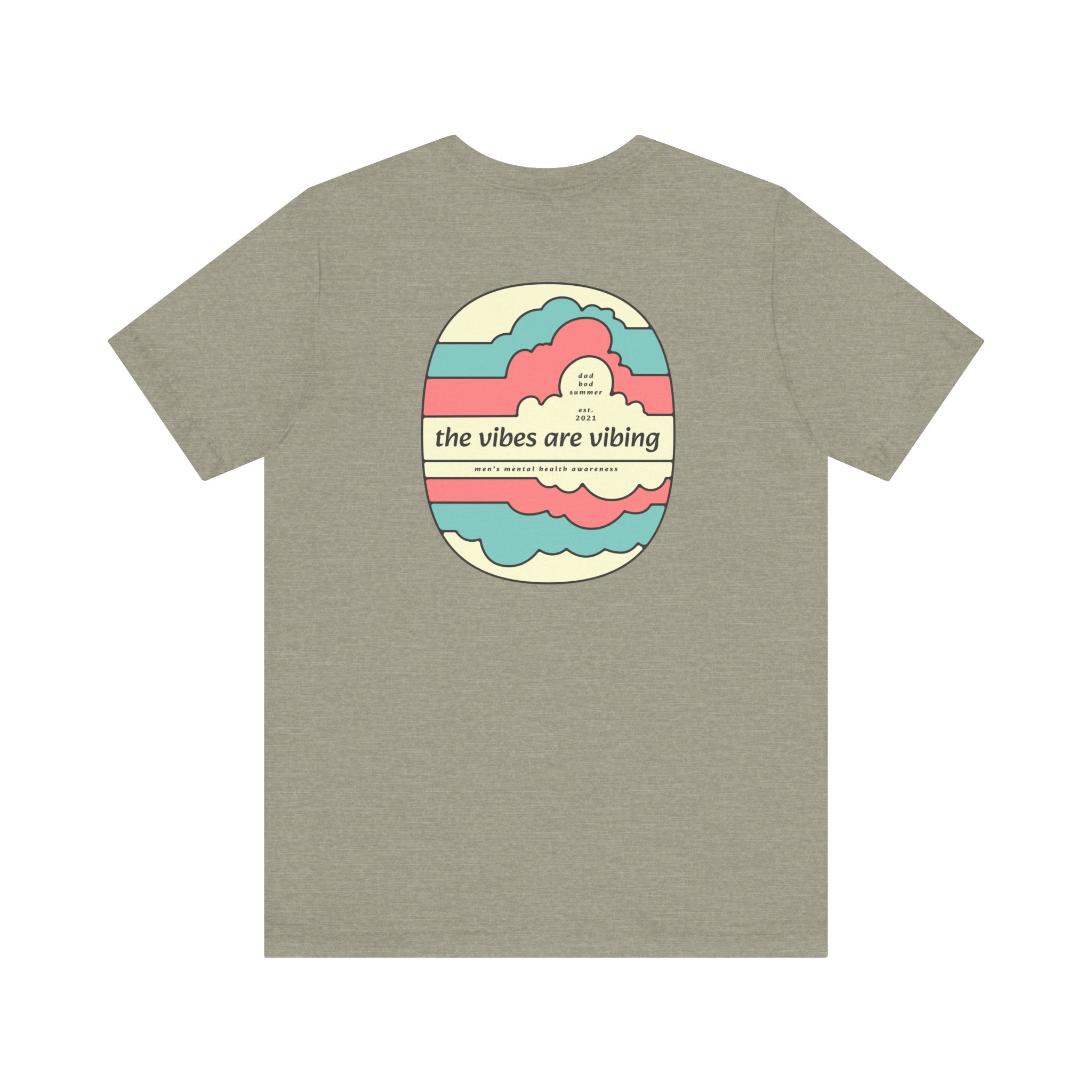 "The Vibes Are Vibing" - Vibes Shirt