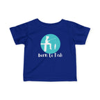 Born To Fish | Baby Fishing Shirts