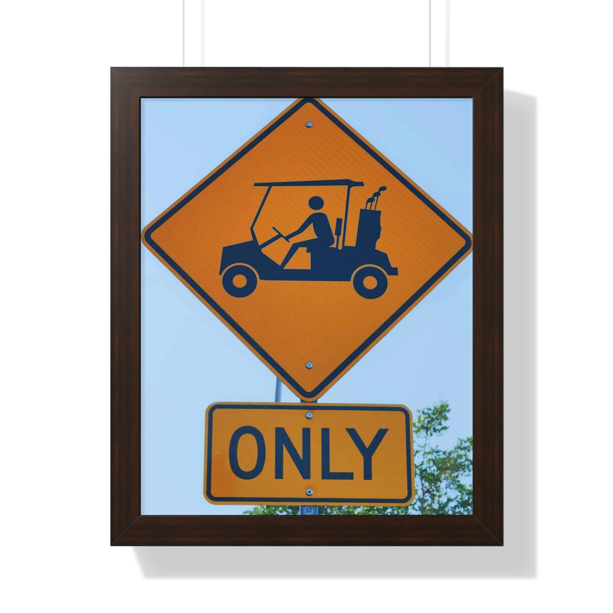 "Cart Path Only Sign!" - Golf Wall Art