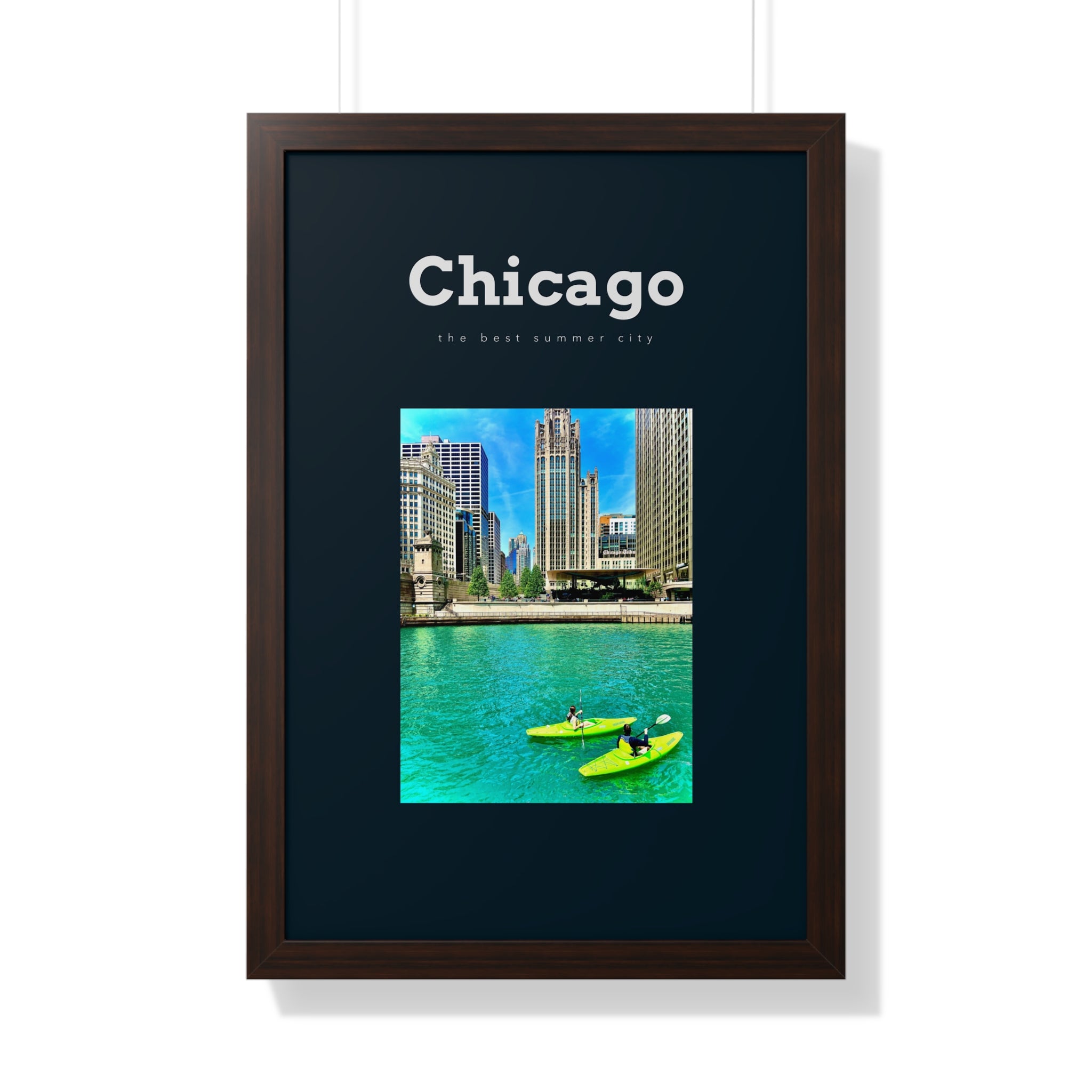Chicago "The Best Summer City" - Chicago Wall Art - Chicago CIty Wall Art