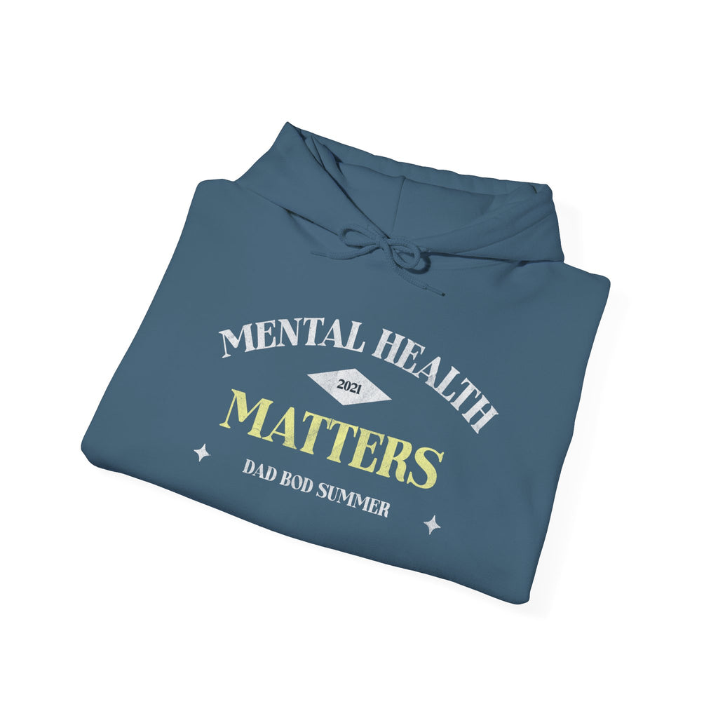 Mental Health Matters Hoodie, 2021 Edition | Mental Health Hoodies