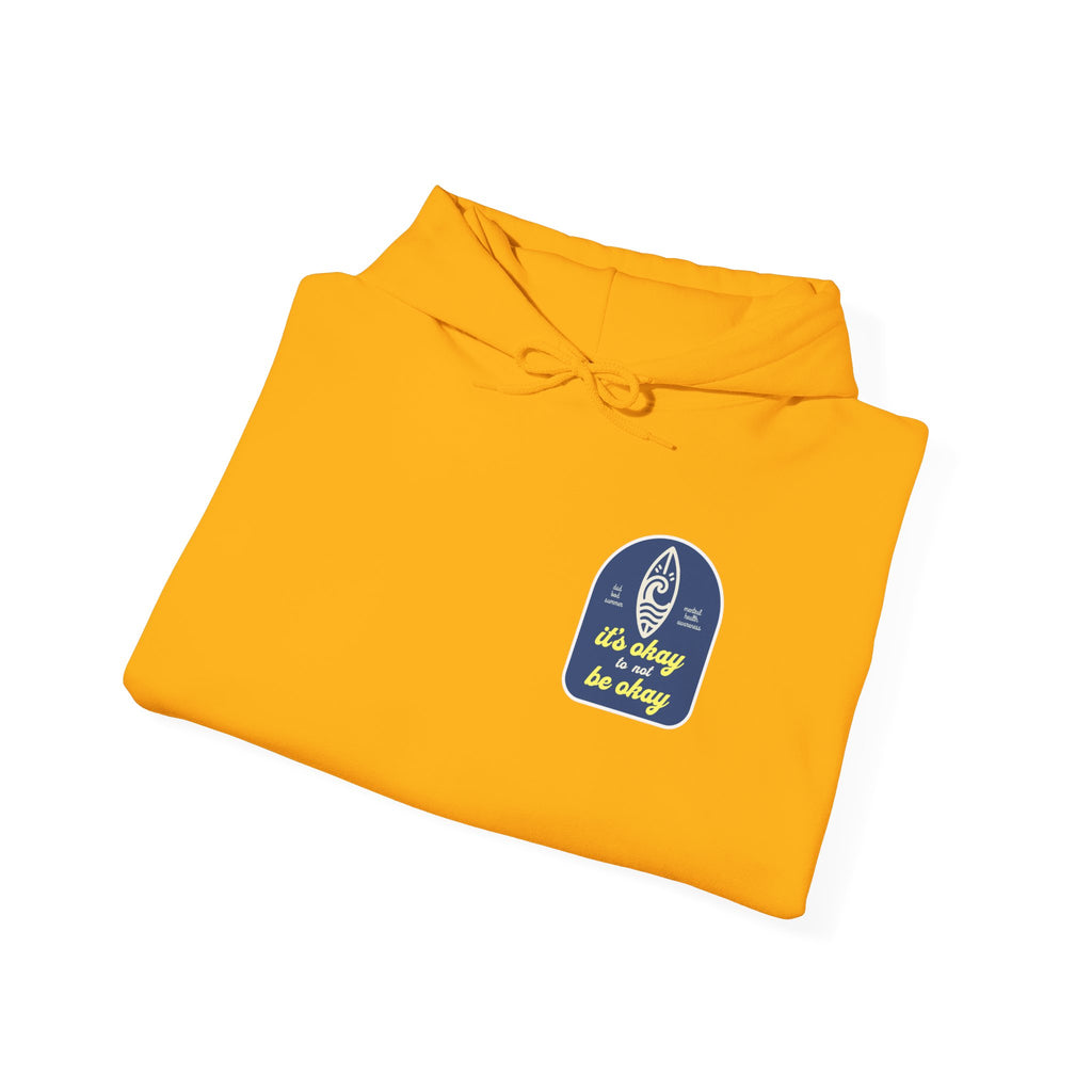 It's Okay To Not Be Okay Hoodie | Mental Health Hoodies