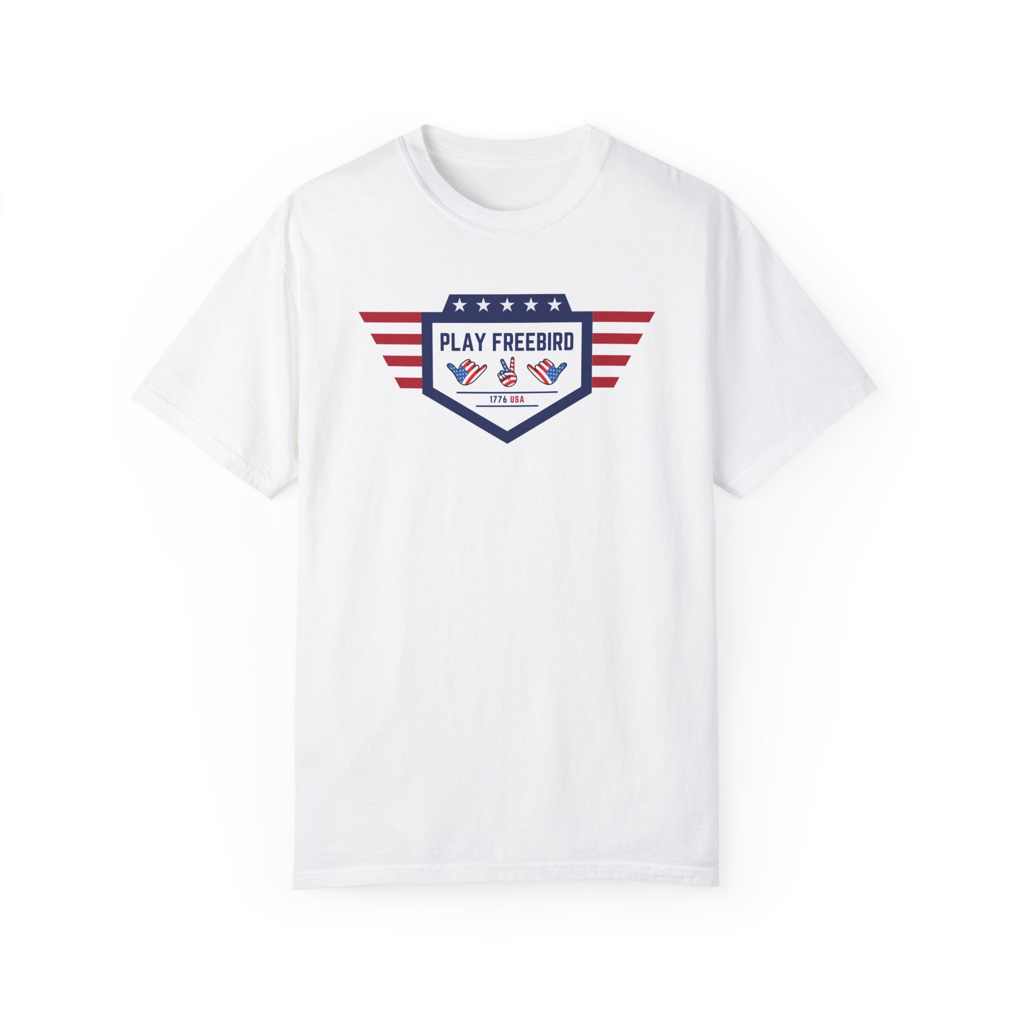 "Play Freebird in 1776" - America Shirt