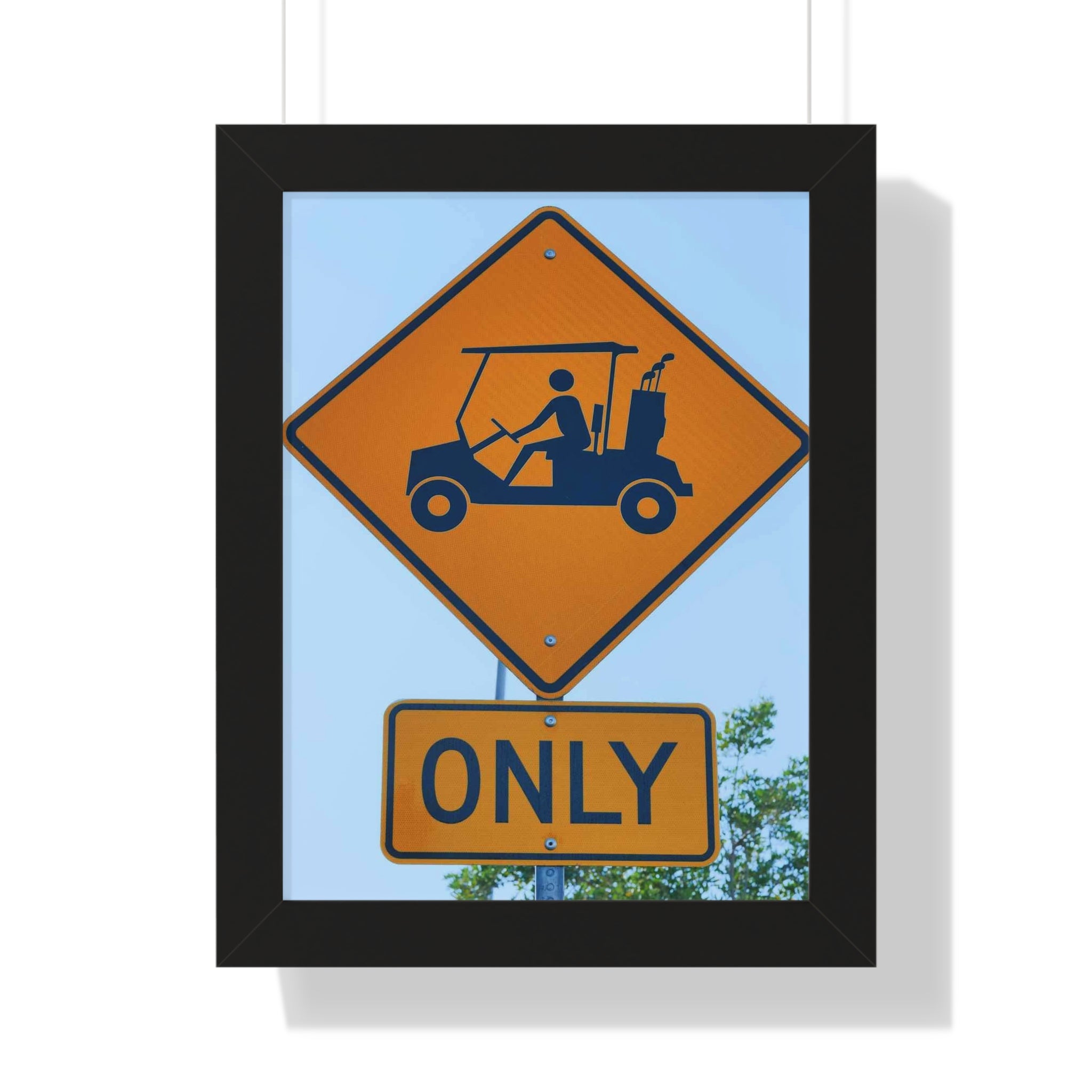 "Cart Path Only Sign!" - Golf Wall Art