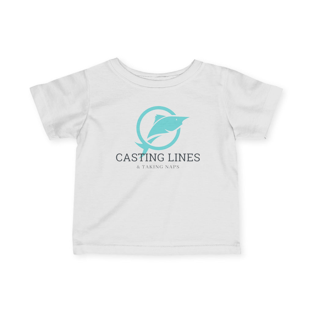 "Casting Lines And Taking Naps" Infant Fishing Shirt