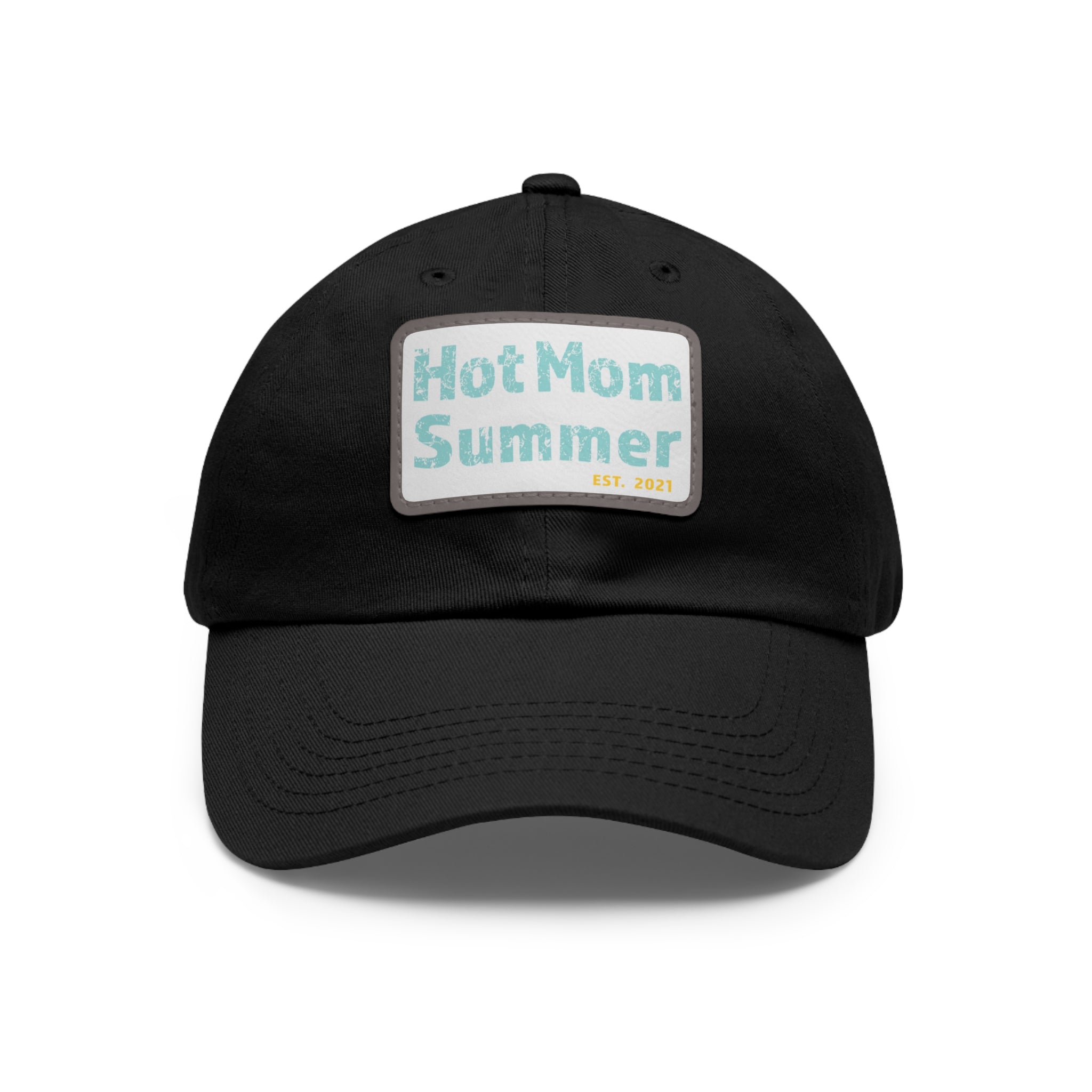 Hot Mom Summer Hat with Leather Patch - Dad Bod Summer