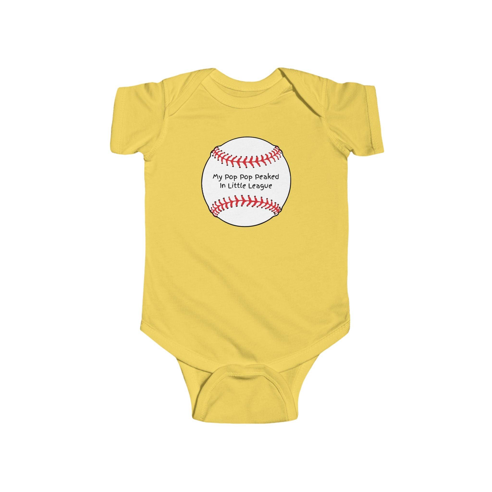 "My Pop Pop Peaked in Little League" - Baseball Onesie