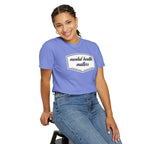 Mental Health Matters Shirt | Mental Health Shirts