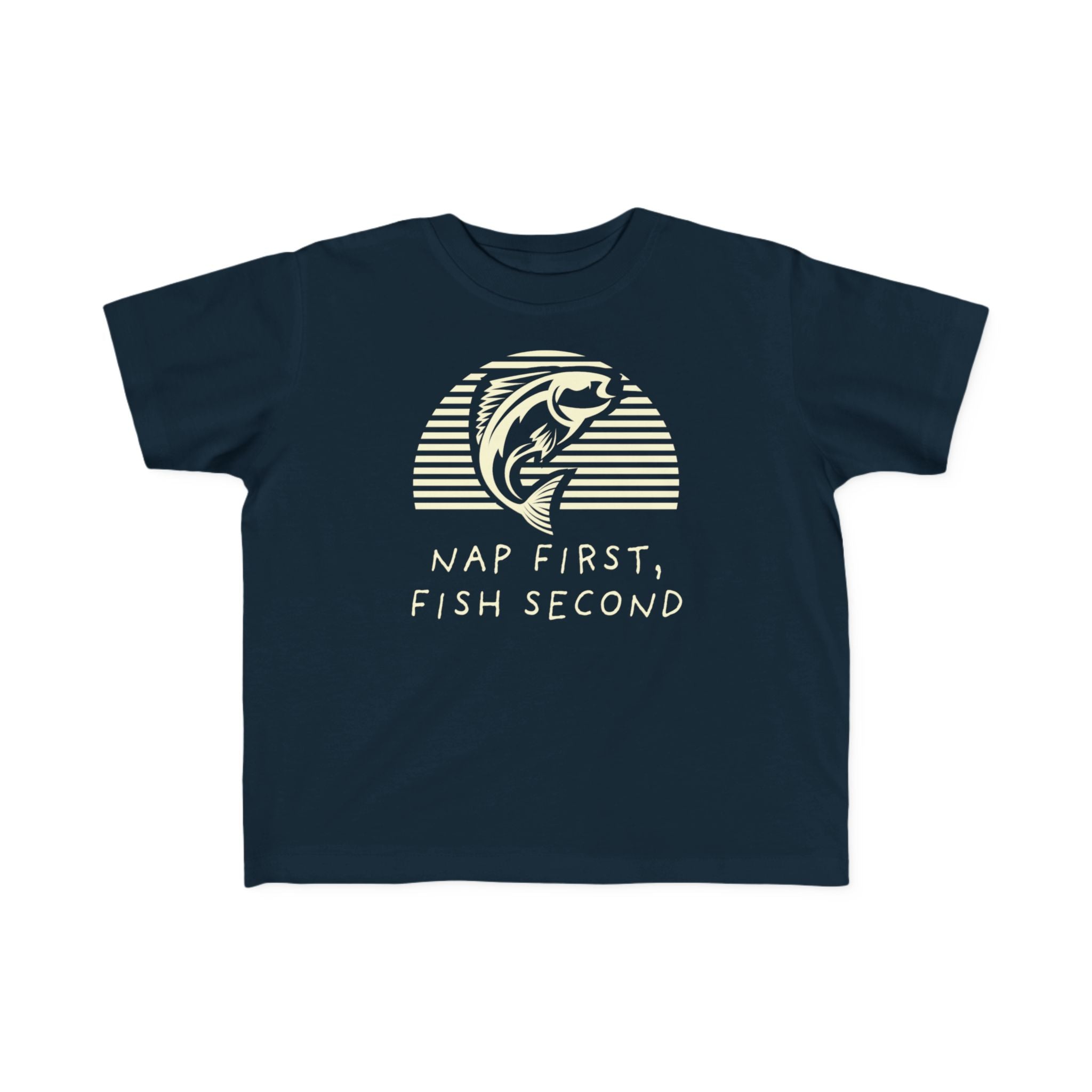 Nap First, Fish Second | Toddler Fishing Shirt