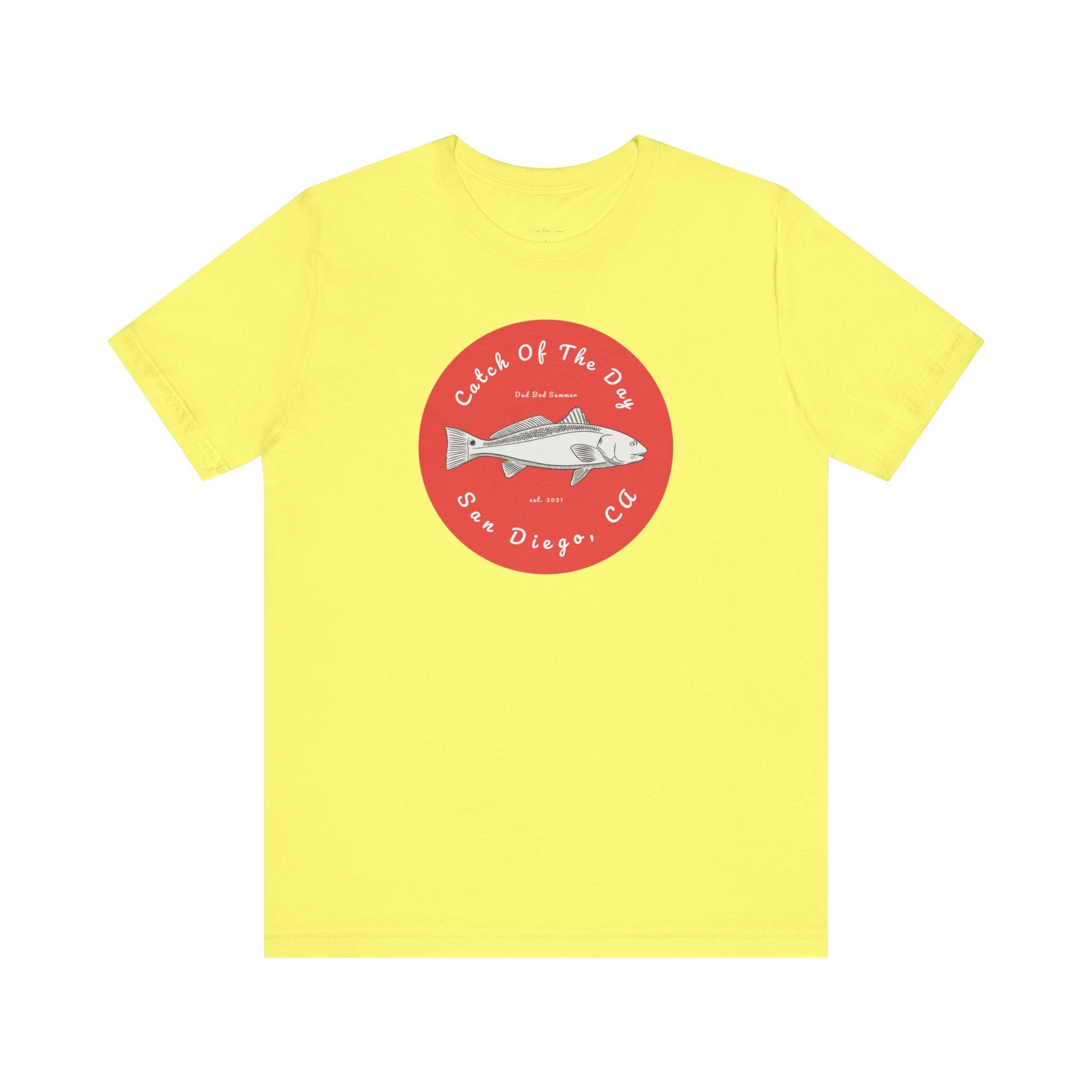 "San Diego, California Fishing Catch of The Day" - Fishing T Shirts