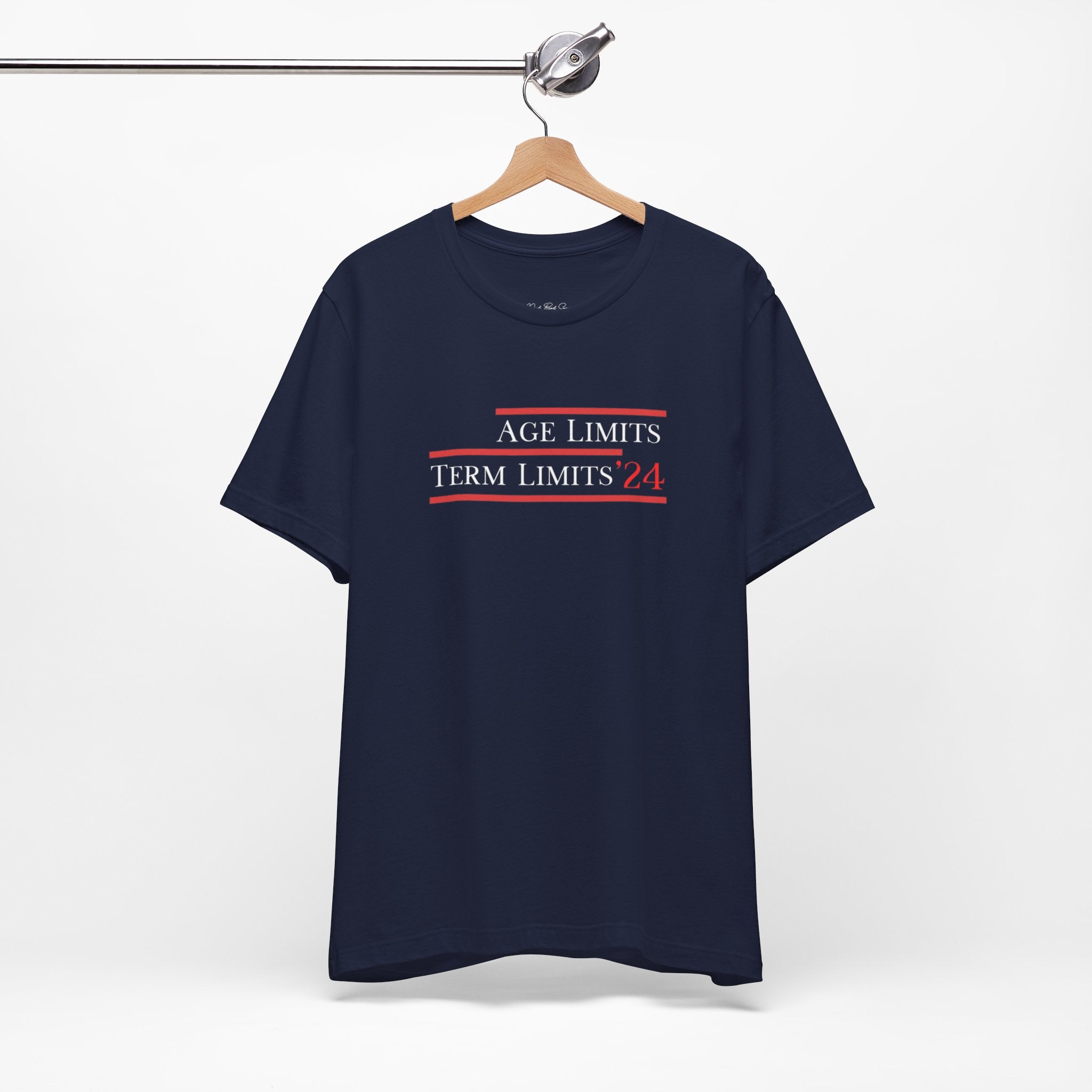Age Limits and Term Limits Shirt - Political T Shirts