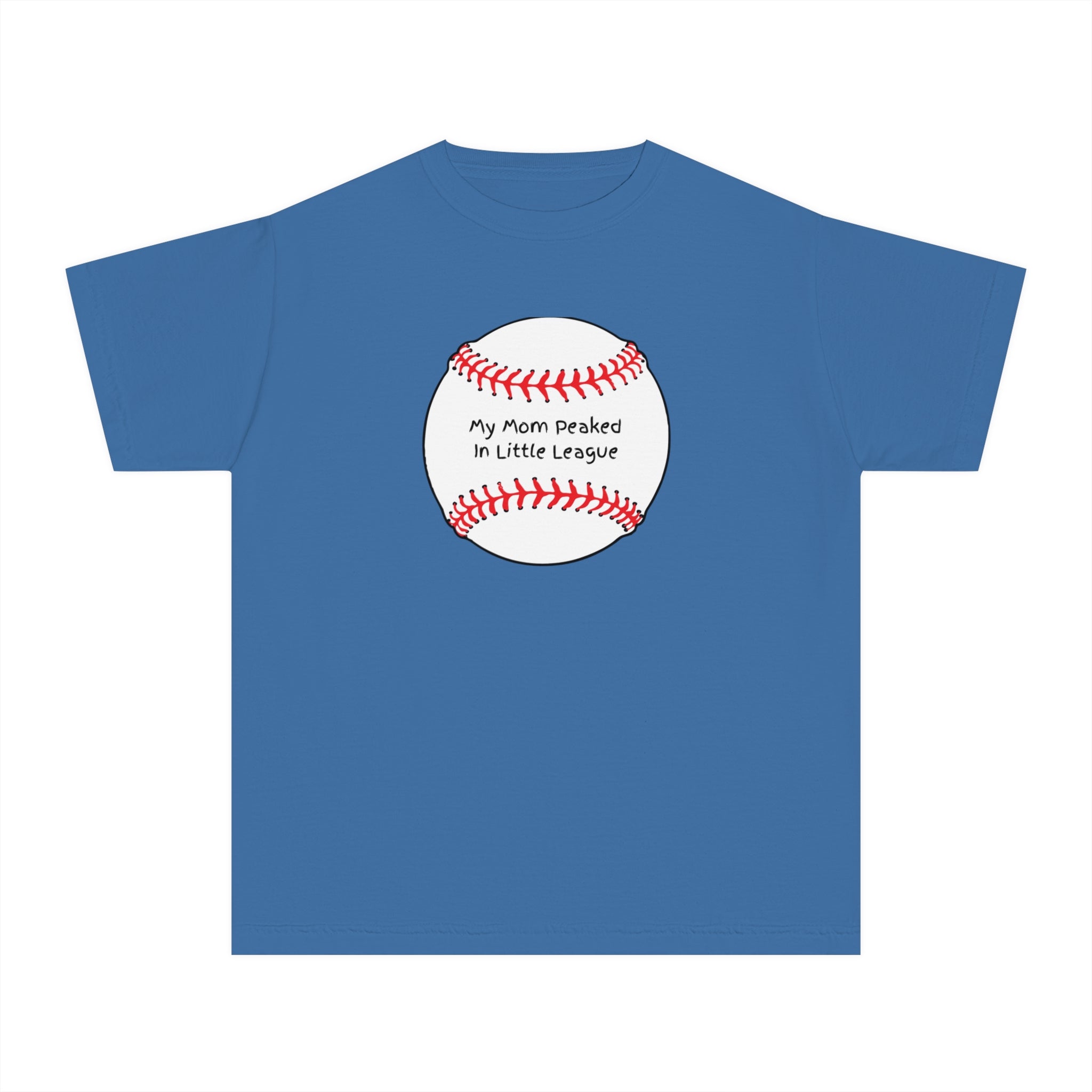 "My Mom Peaked in Little League" - Kids Baseball Shirts