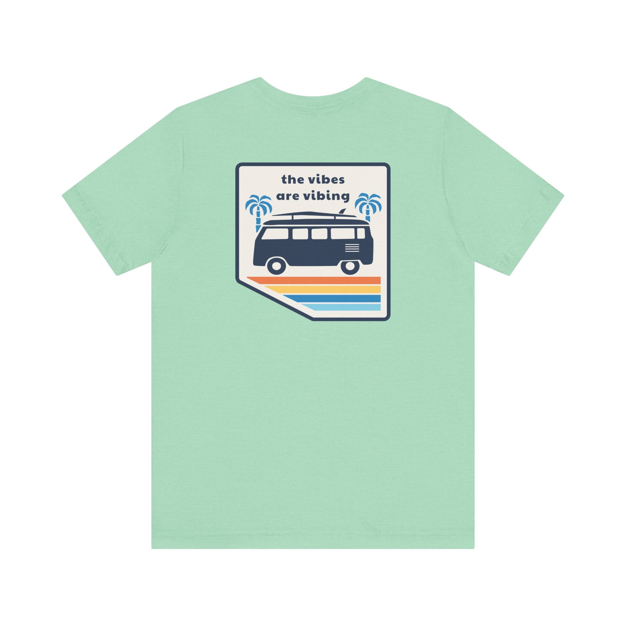 "The Vibes Are Vibing" Road Trip Shirt - Vibes Shirt