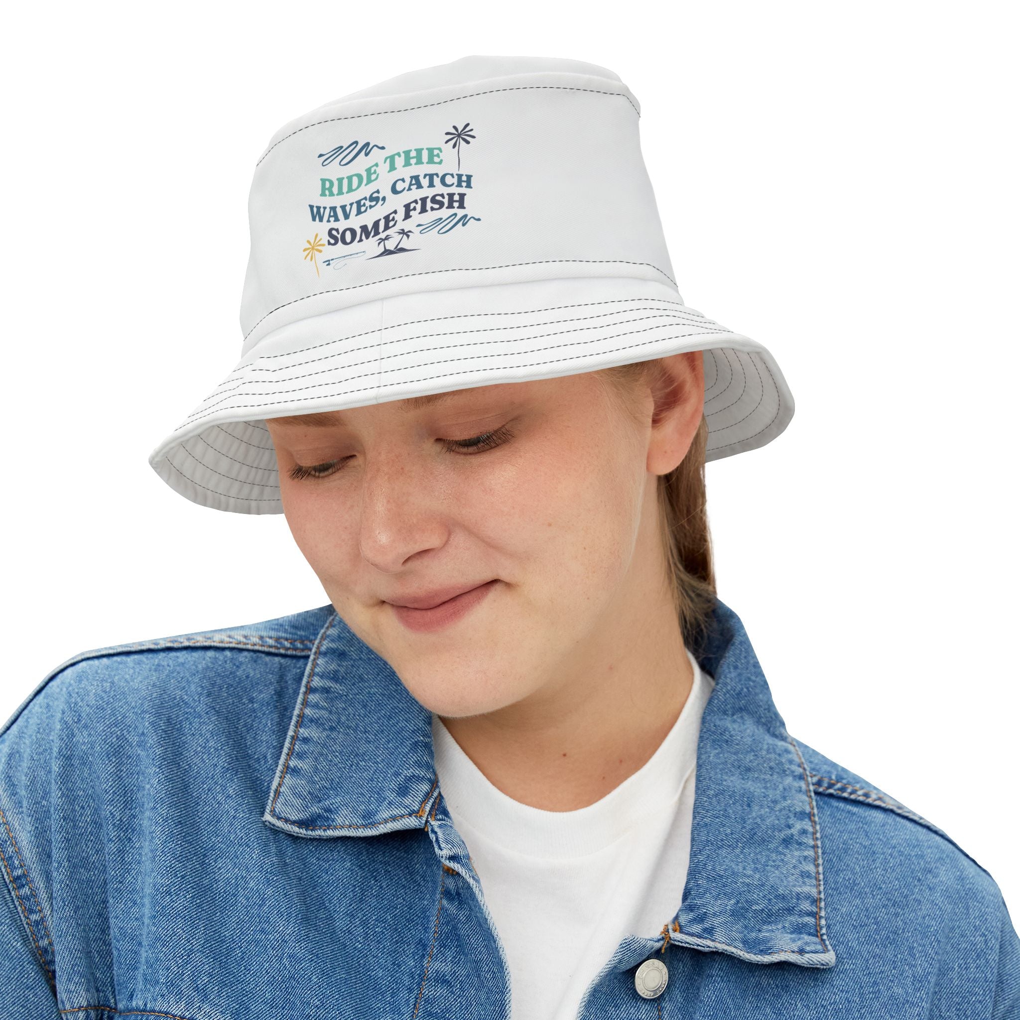 "Ride The Waves, Catch Some Fish" - Fishing Bucket Hats