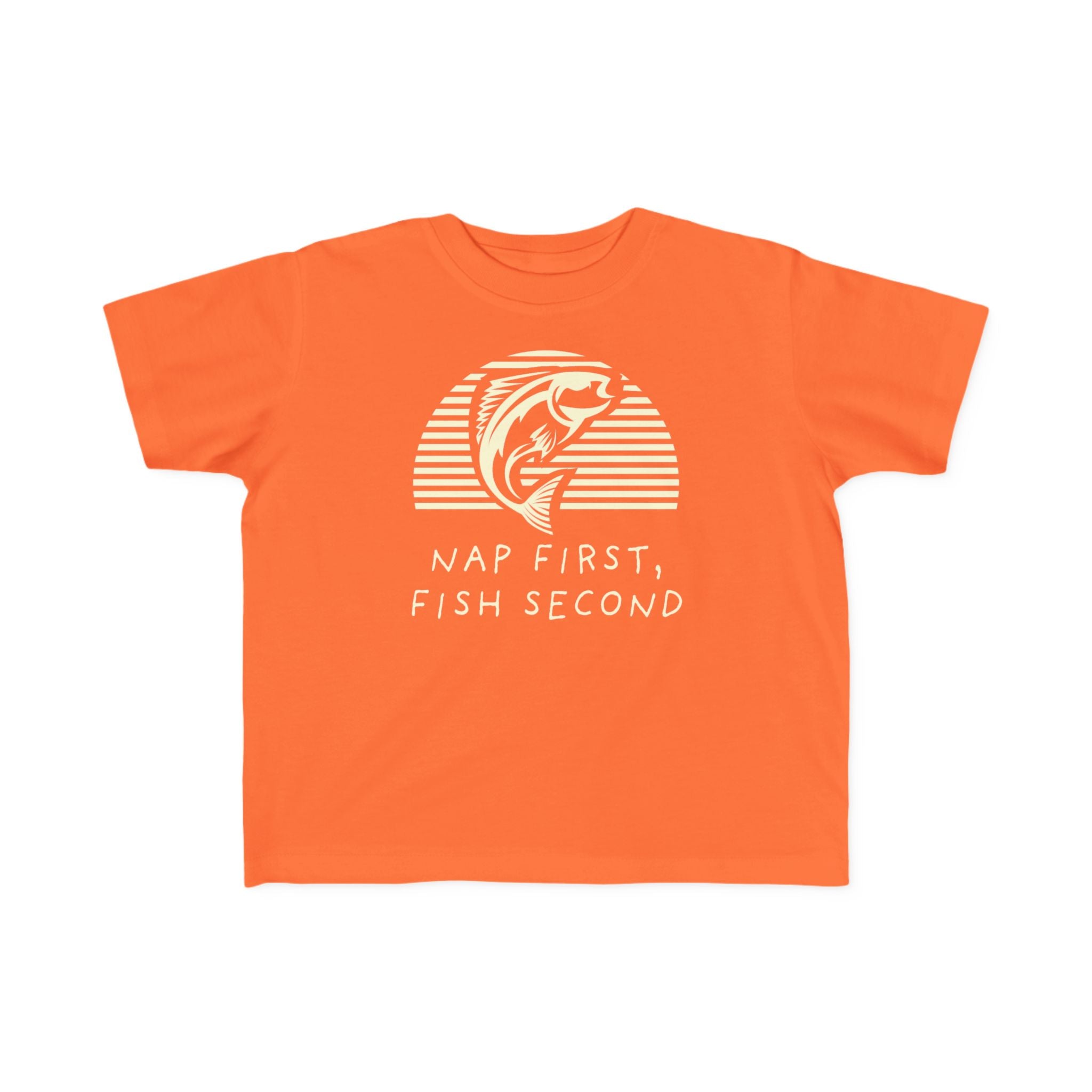 Nap First, Fish Second | Toddler Fishing Shirt