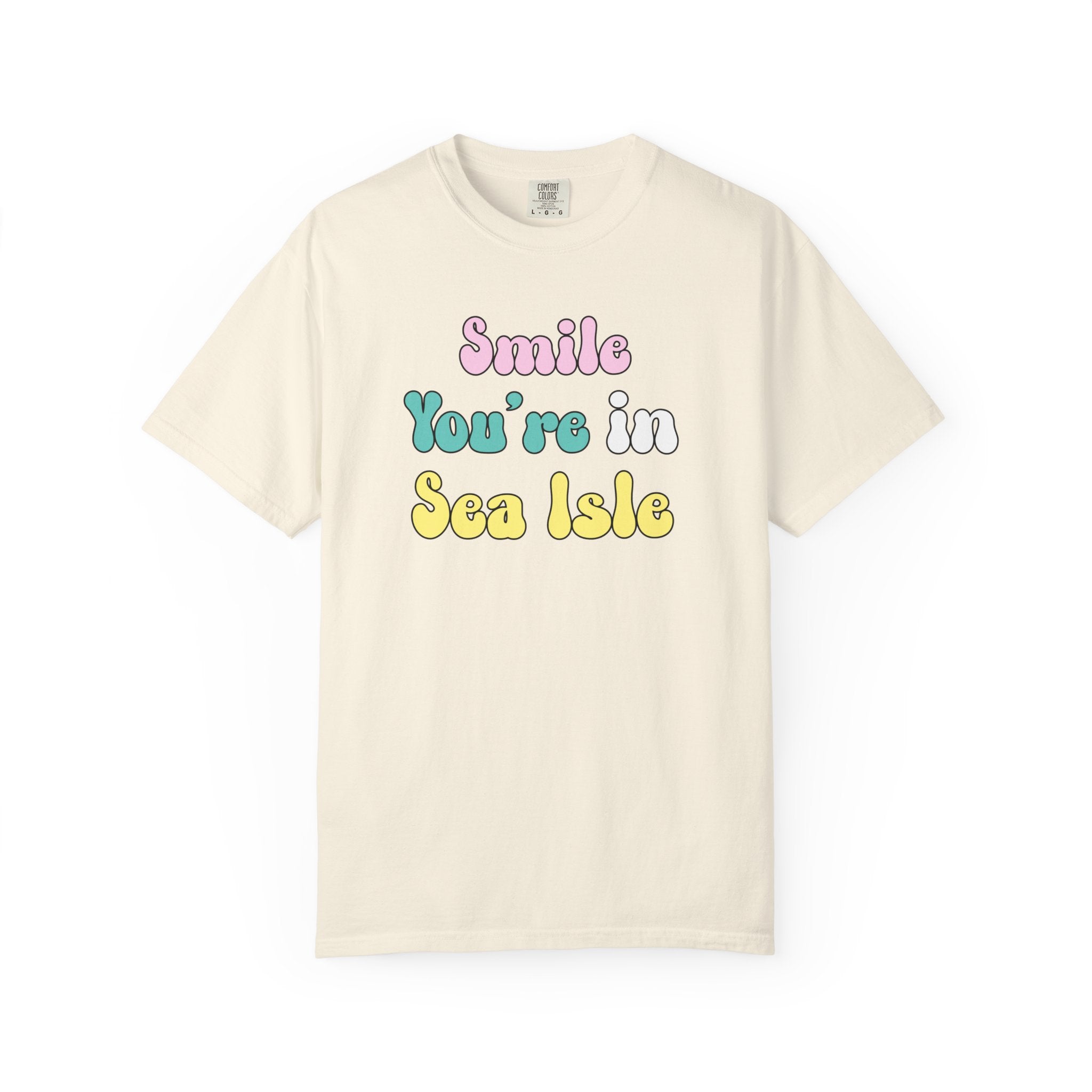 "Smile You're In Sea Isle" - Ladies T Shirts