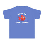 Born To Love Fishing | Kids Fishing Shirt