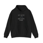 "Life's Better When You're Fishing" - Fishing Hoodie