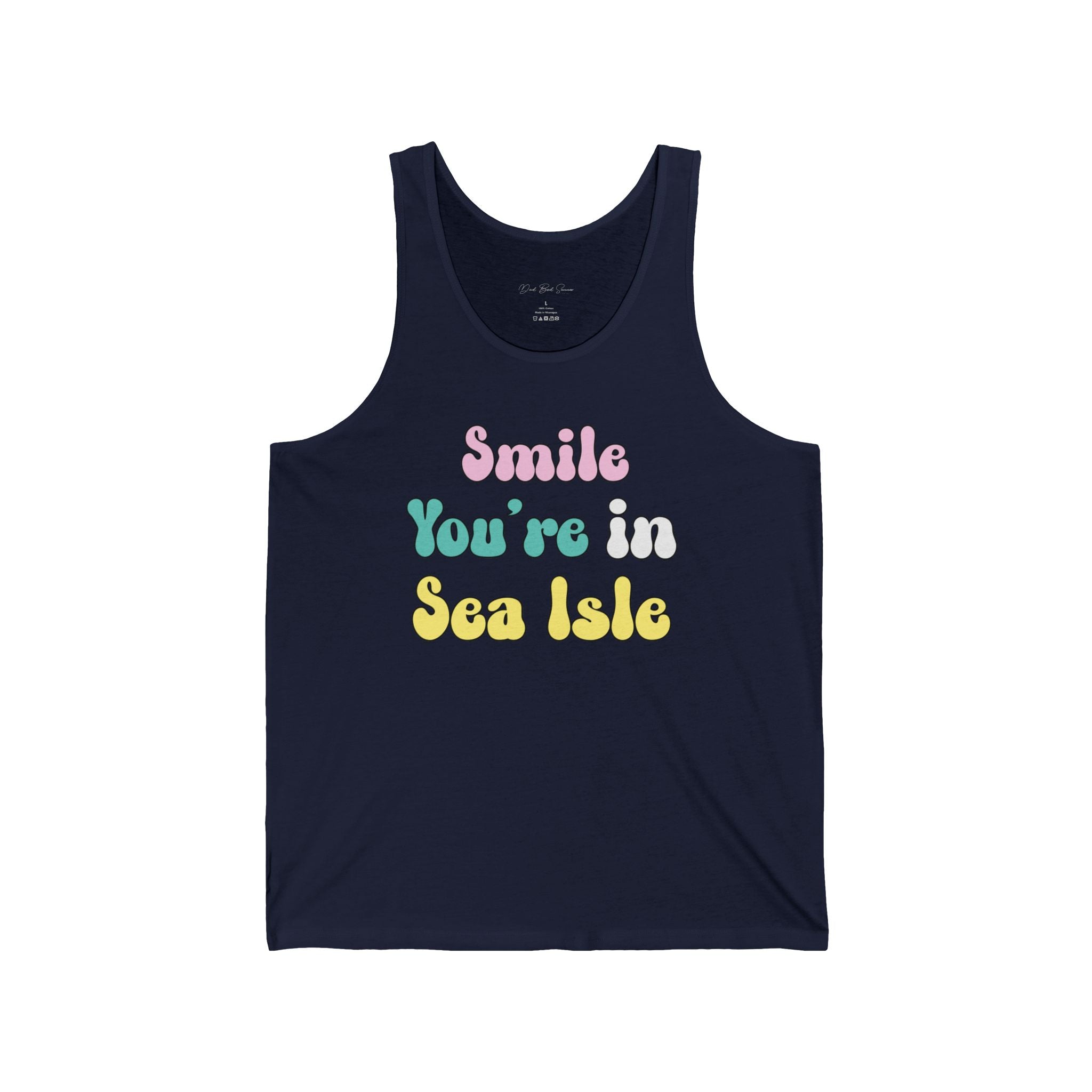 "Smile You're In Sea Isle Tank Top" - Beach Tank Tops