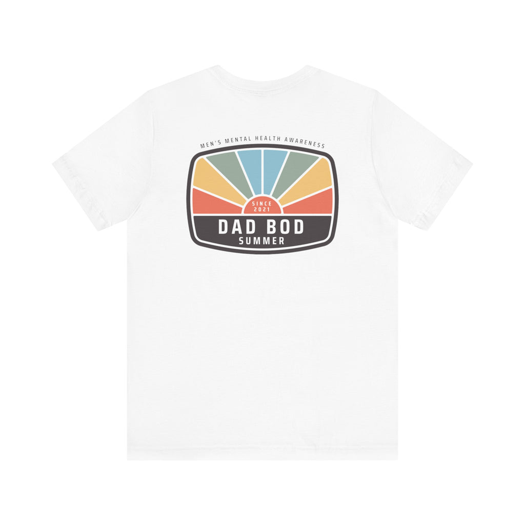 "Dad Bod Summer Supports Mental Health Awareness" | Mental Health Shirt