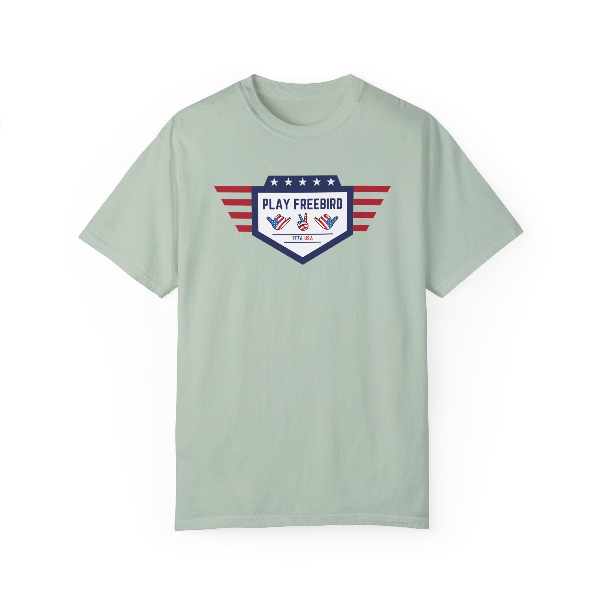 "Play Freebird in 1776" - America Shirt