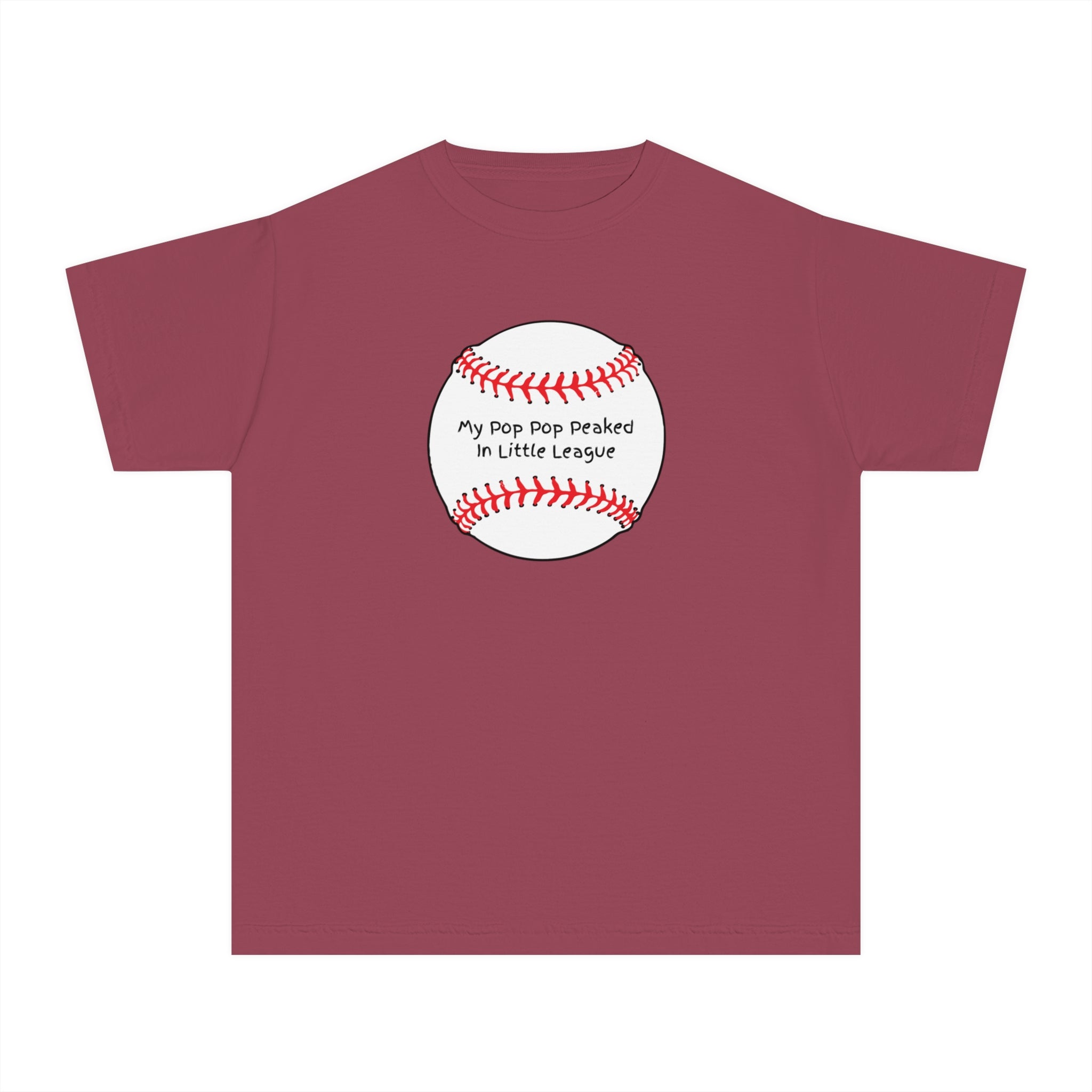 "My Pop Pop Peaked in Little League" - Kids Baseball Shirts