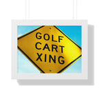 "Golf Cart Sign!" - Golf Wall Art