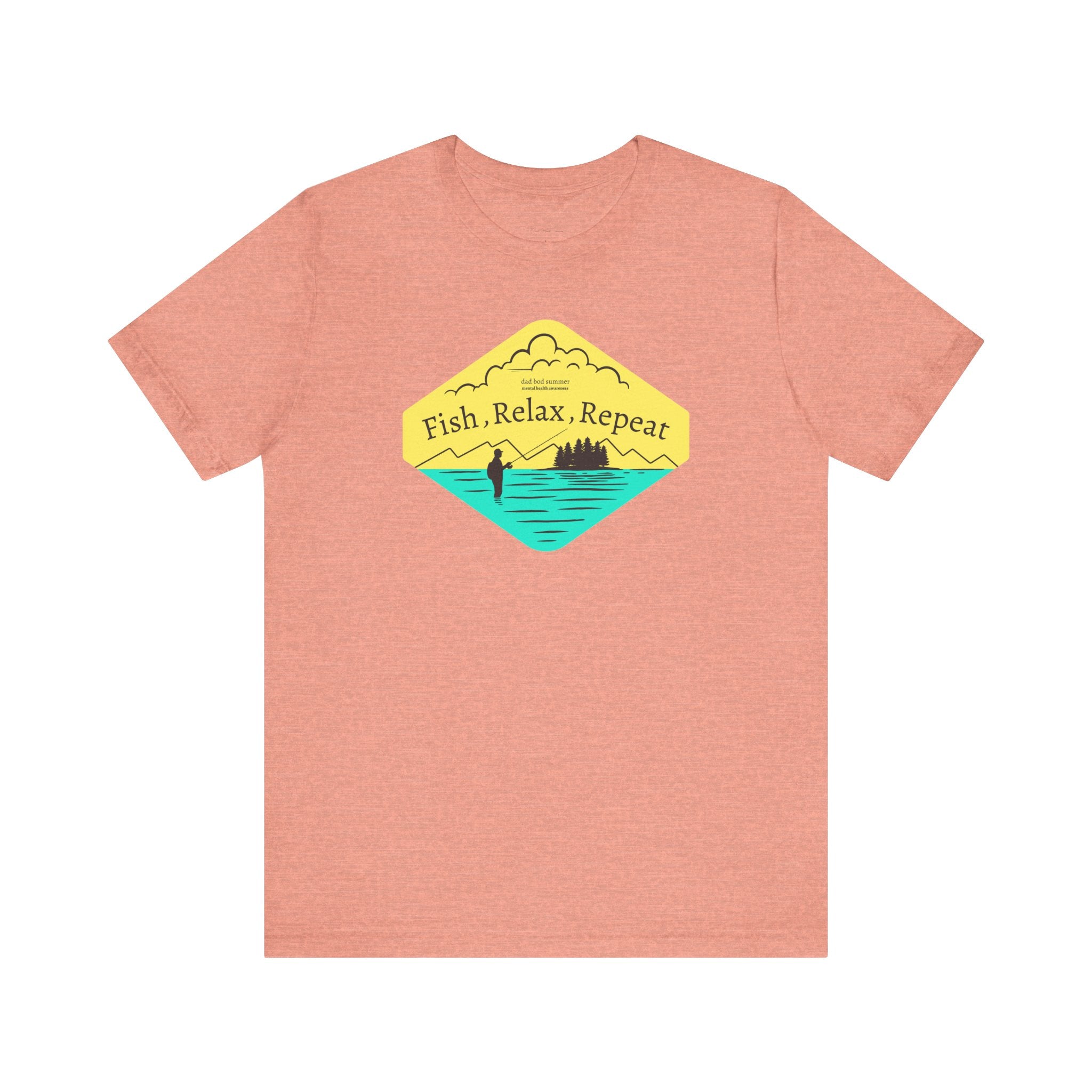 "Fish, Relax, Repeat" - Fishing T Shirts
