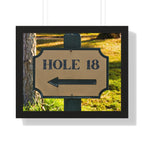"Hole 18 Sign" - Golf Wall Art - Golf Art - Framed Golf Art