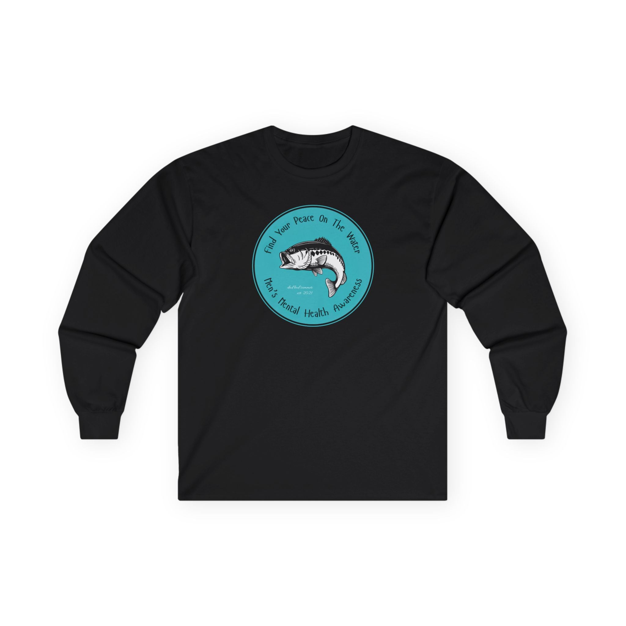 "Find Your Peace On The Water" - Long Sleeve Fishing Shirts