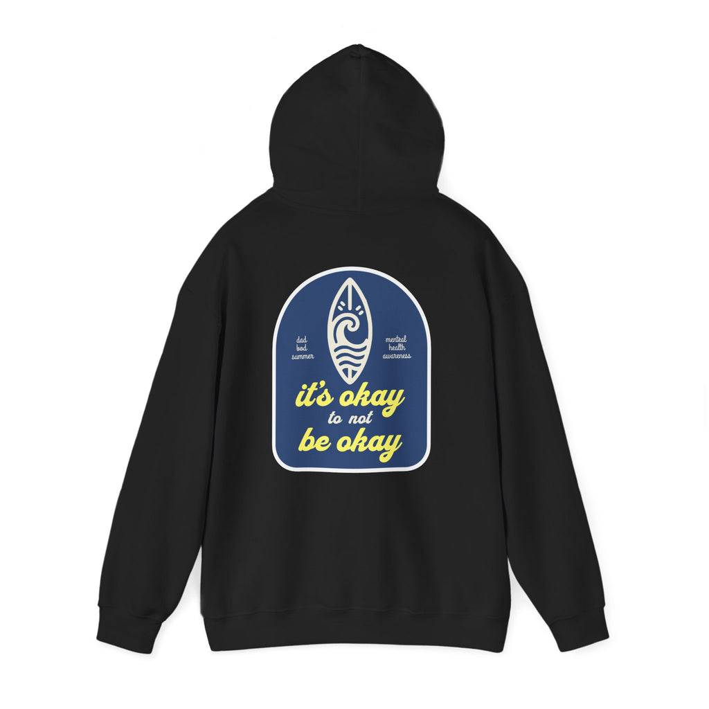 It's Okay To Not Be Okay Hoodie | Mental Health Hoodies