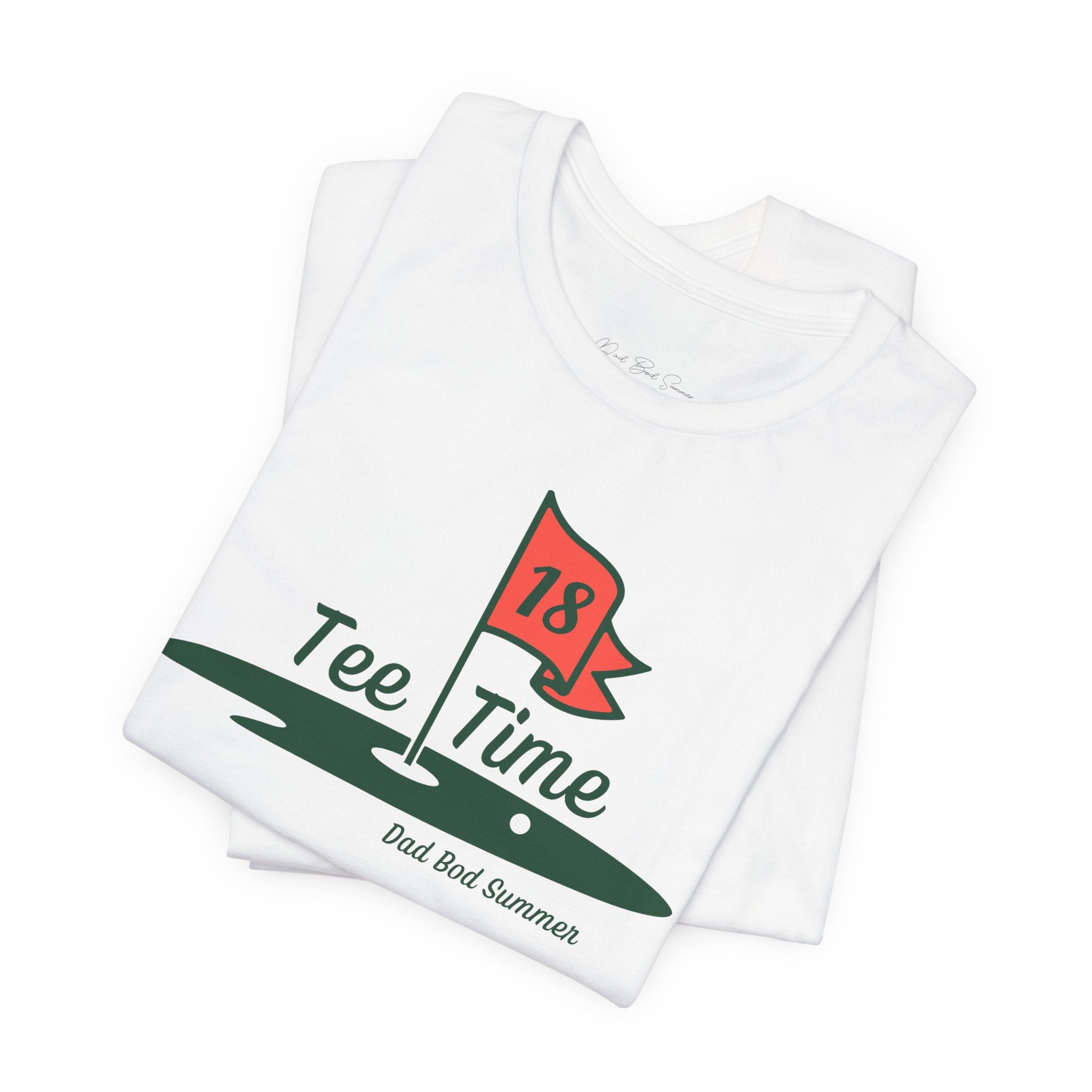 The 18th Hole Golf Tee Time Shirt | Golf T Shirt