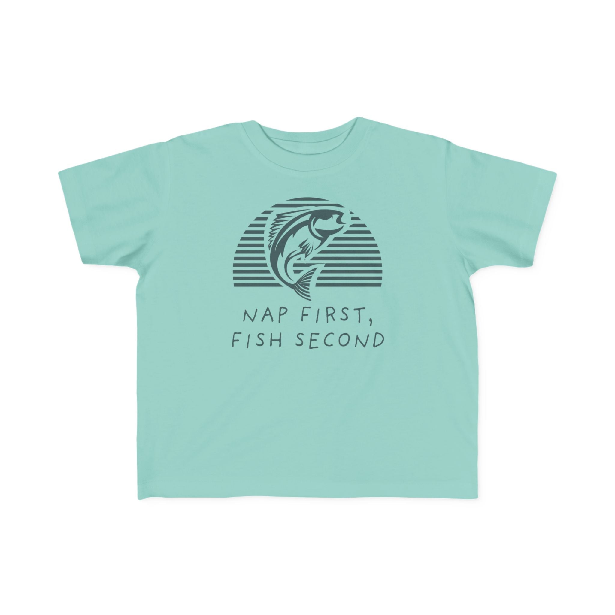 Nap First, Fish Second | Toddler Fishing Shirt
