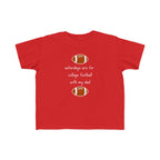 "College Football With Dad" - Toddler Football Shirt
