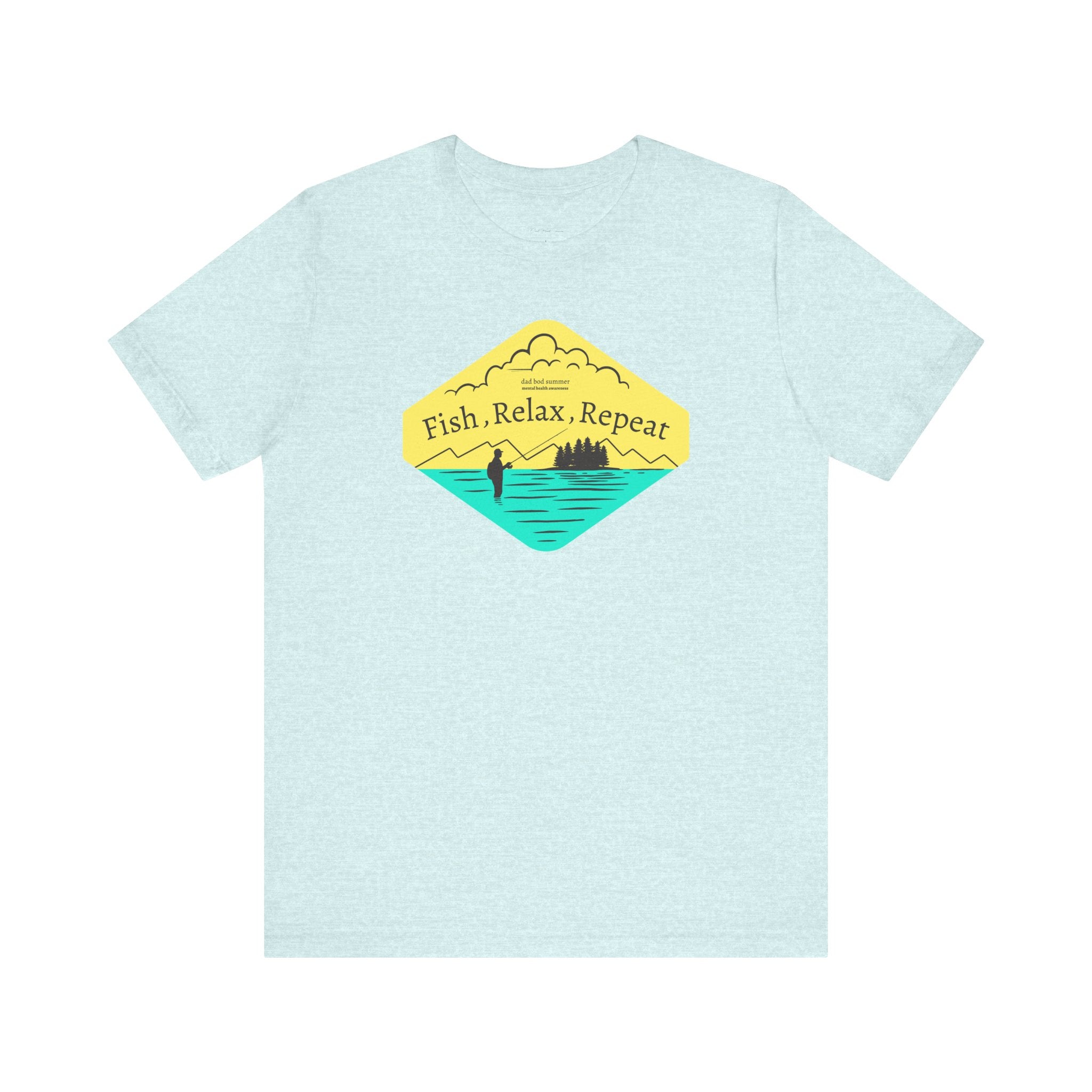 "Fish, Relax, Repeat" - Fishing T Shirts