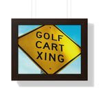 "Golf Cart Sign!" - Golf Wall Art